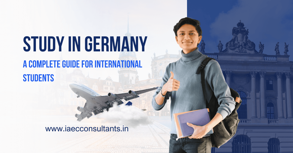 Study in Germany: A Complete Guide for International Students