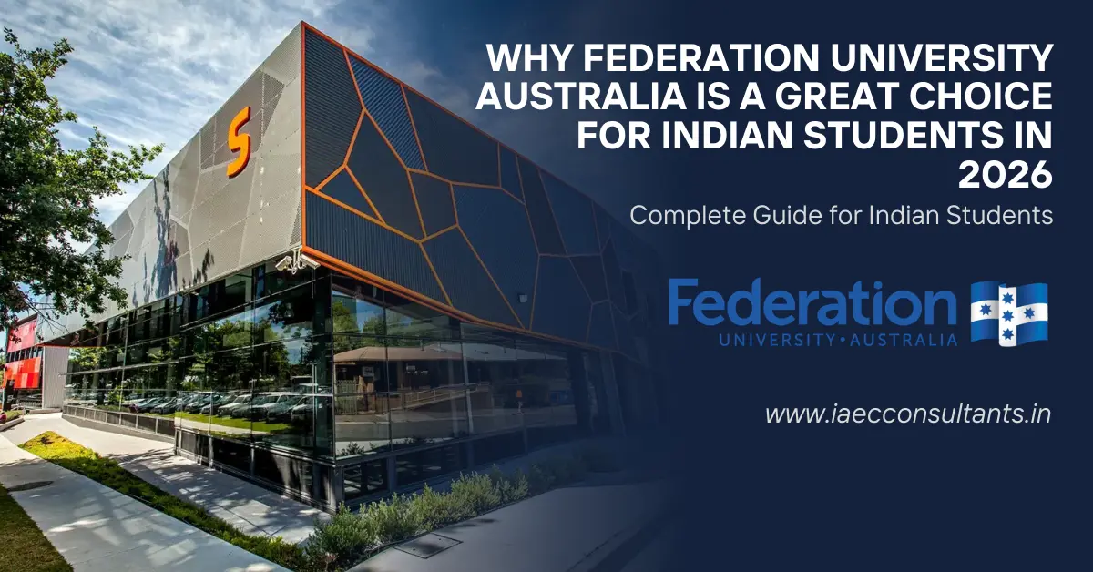 Why Federation University Australia Is a Great Choice for Indian Students in 2026 - Complete Guide for Ahmedabad Students